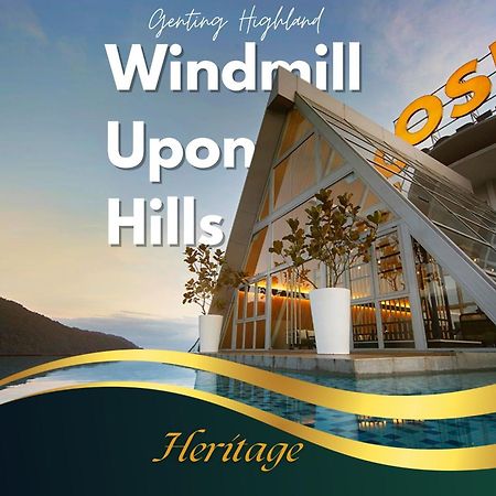 Windmill Upon Hills Luxurious Sky Villa 360 Sky Pool Heated Pool Mountainous Genting View Genting Highland By Heritage Genting Highlands Eksteriør billede